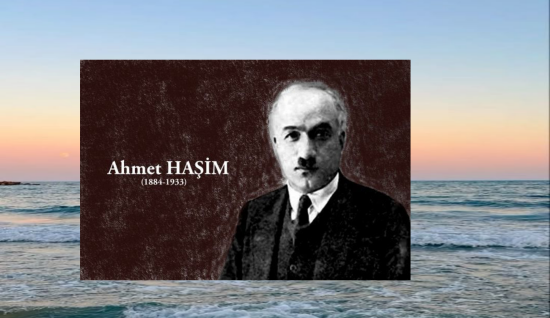 Ahmet Haşim [Merdiven Şiiri] 