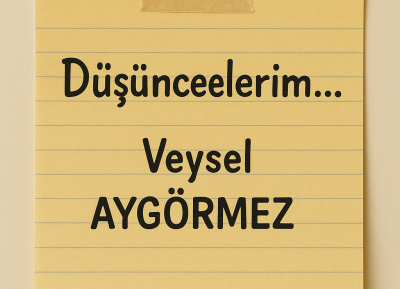 DÜŞÜNCELERİM... 
